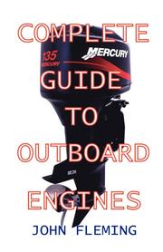 Complete Guide To Outboard Engines (h�ftad)