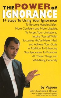 Power of Ignorance (inbunden)