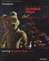 Learning Autodesk Maya 2010: Foundation Book/DVD Package