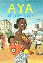 Aya of Yop City (inbunden)