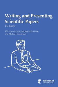 Writing And Presenting Scientific Papers (h�ftad)