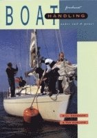 Boat Handling Under Sail and Power (h�ftad)