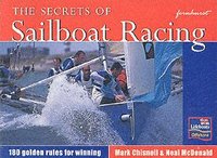 The Secrets of Sailboat Racing (h�ftad)