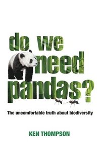 Do We Need Pandas? (inbunden)