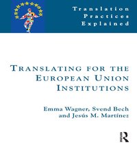 Translating for the European Union (h�ftad)