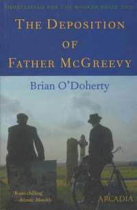 The Deposition of Father McGreevy (h�ftad)