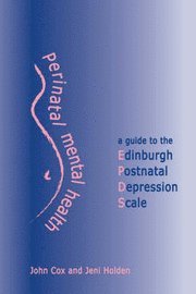 Perinatal Mental Health (h�ftad)