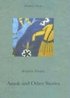 Amok and Other Stories: 'Amok'; 'The Star Above the Forest'; 'Leporella'; 'Incident on Lake Geneva'