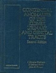 Congenital Anomalies Of The Kidney, Urinary And Genital Tracts (inbunden)