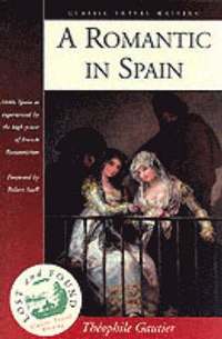 A Romantic in Spain (h�ftad)