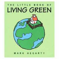 Little Book Of Living Green (h�ftad)