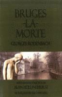 Bruges-la-Morte (h�ftad)