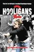 Hooligans: v. 2 M-Z of Britain's Football Hooligan Gangs