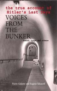 Voices From The Bunker (inbunden)
