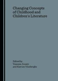 Changing Concepts of Childhood and Children's Literature (h�ftad)