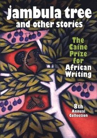 Jambula Tree And Other Short Stories (h�ftad)