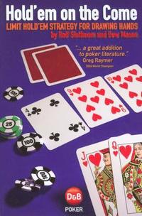 Hold'Em On The Come (inbunden)