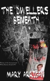 The Dwellers Beneath (h�ftad)