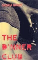 The Dinner Club (h�ftad)