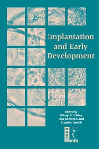 Implantation and Early Development (h�ftad)