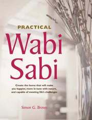 Practical Wabi Sabi (h�ftad)