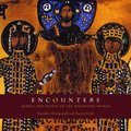 Encounters: Travel and Money in the Byzantine World