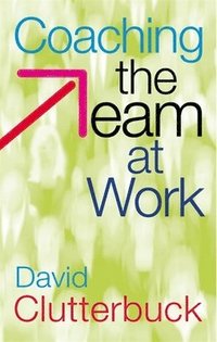 Coaching the Team at Work (h�ftad)