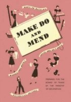 Make Do And Mend (inbunden)