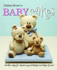 Debbie Brown's Baby Cakes (inbunden)