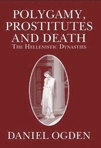 Polygamy, Prostitutes and Death (h�ftad)