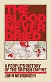 The Blood Never Dried (h�ftad)