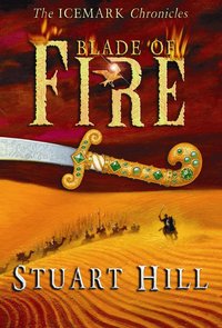 Blade of Fire (inbunden)