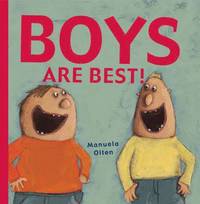 Boys are Best! (inbunden)