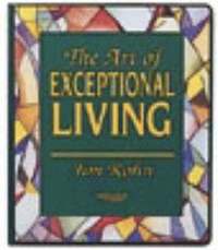 The Art of Exceptional Living (h�ftad)