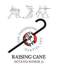 Raising Cane (h�ftad)