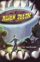 Alien Teeth (h�ftad)