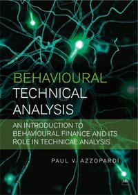 Behavioural Technical Analysis (h�ftad)