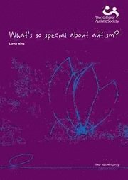 What's So Special About Autism? (h�ftad)