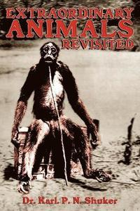 Extraordinary Animals Revisited (inbunden)