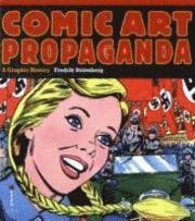 Comic Art Propaganda (h�ftad)