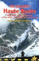 The Walker's Haute Route (h�ftad)
