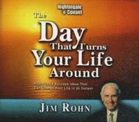 The Day That Turns Your Life Around (h�ftad)