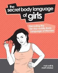 The Secret Body Language of Girls (inbunden)