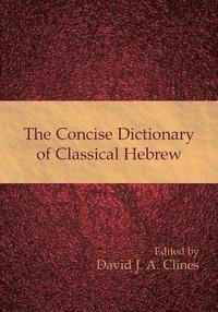 The Concise Dictionary of Classical Hebrew (h�ftad)