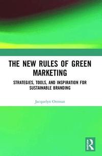 The New Rules of Green Marketing (h�ftad)
