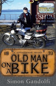 Old Man on a Bike (h�ftad)