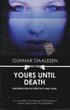 Yours Until Death