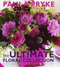 The Ultimate Floral Collection (inbunden)