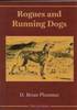 Rogous and Running Dogs