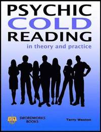 Psychic Cold Reading - In Theory And Practice (h�ftad)